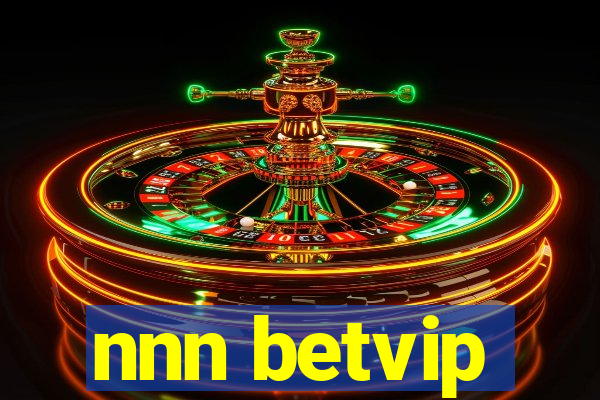 nnn betvip